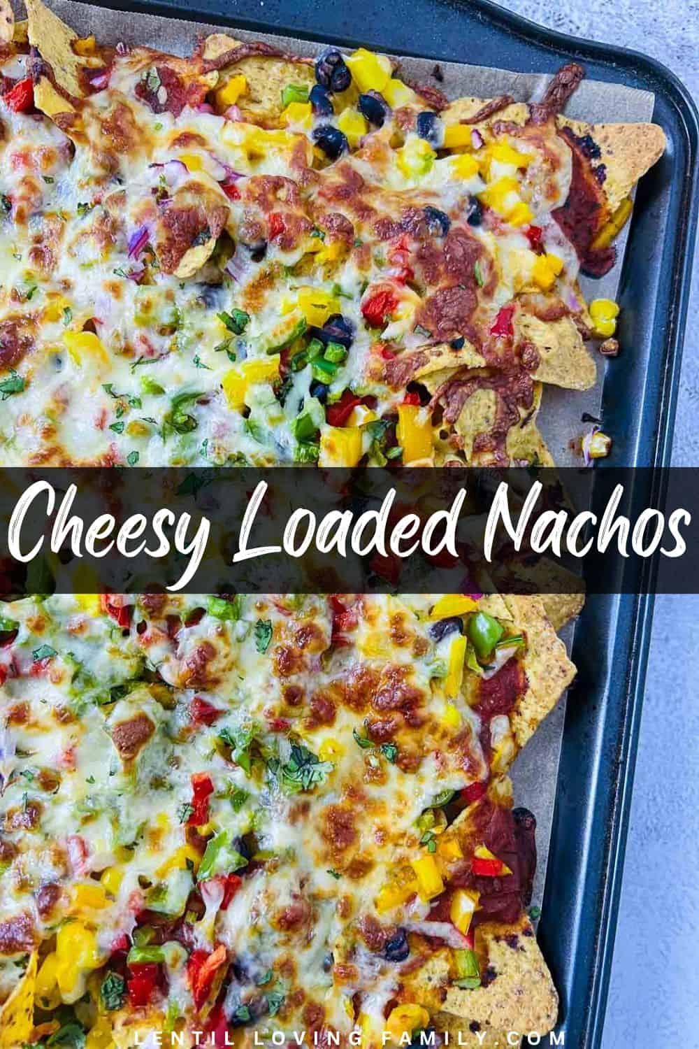 Loaded nachos Pinterest image.