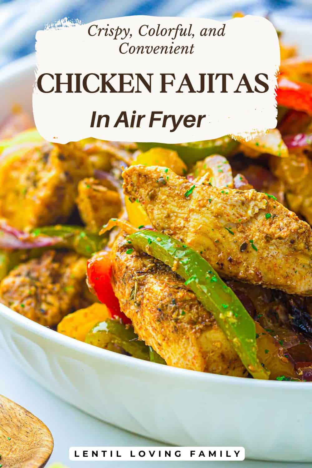 Air fryer chicken fajitas Pinterest image.