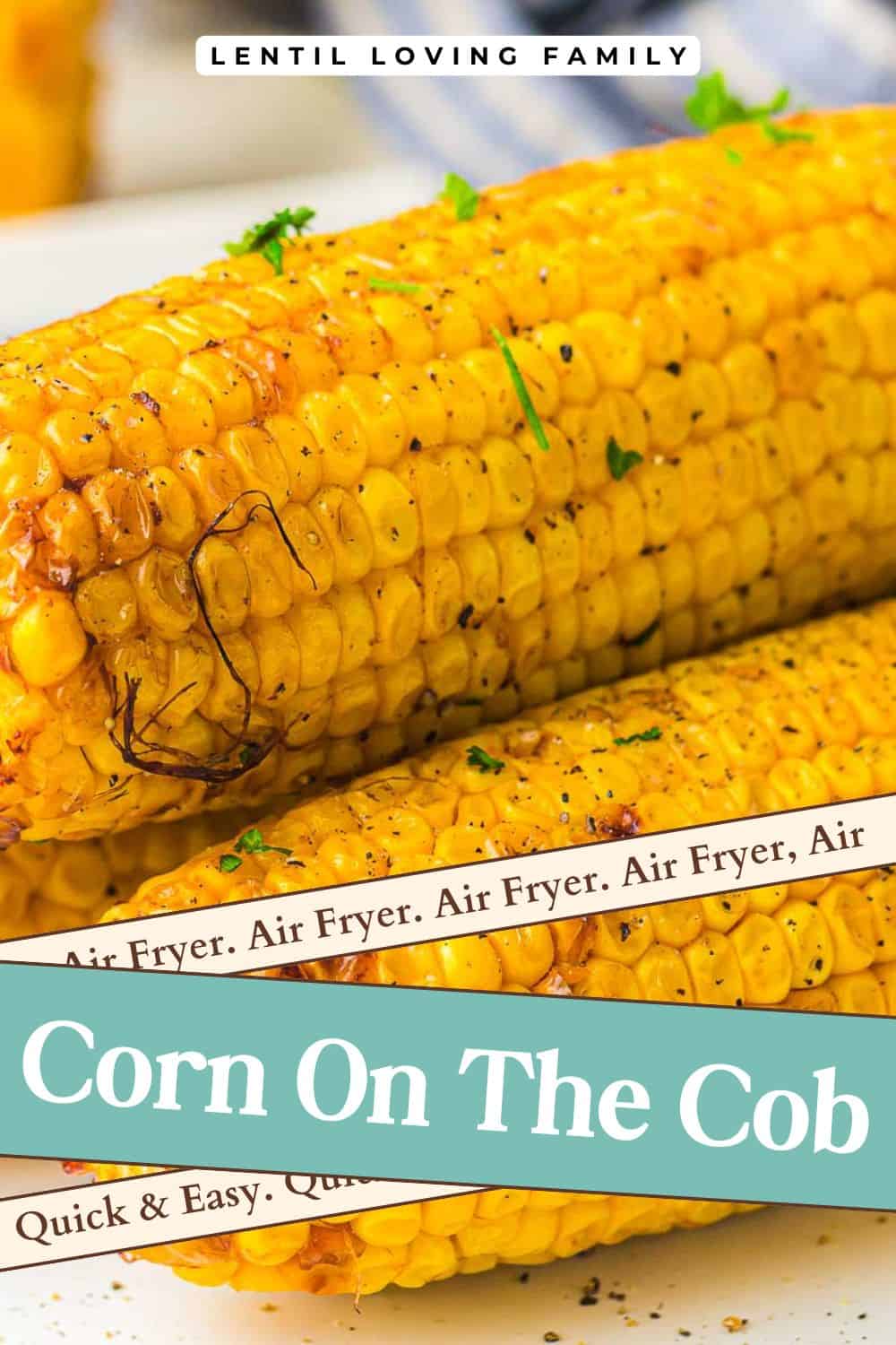 Air fryer corn on the cob Pinterest image.