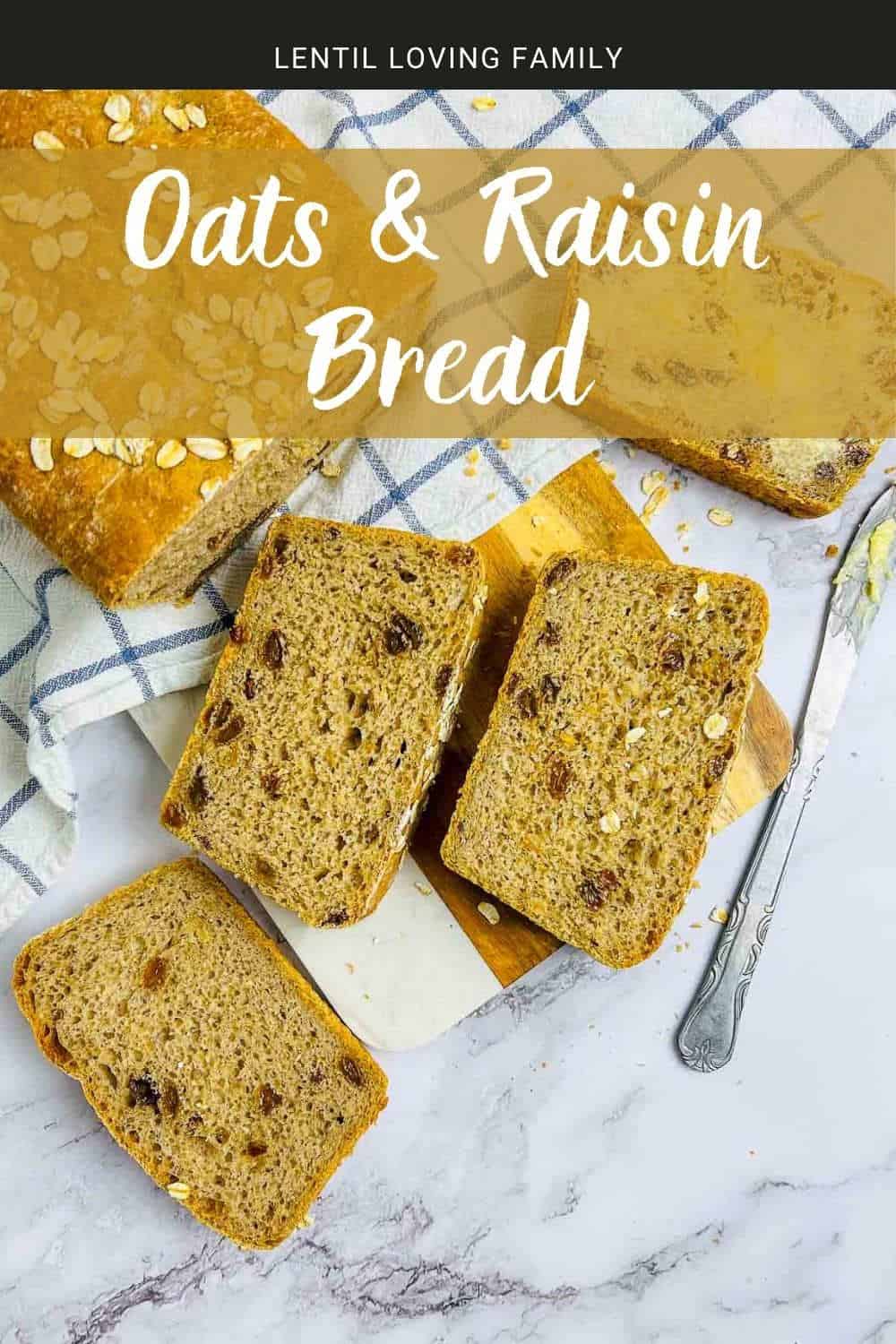 Oatmeal raisin bread Pinterest image.