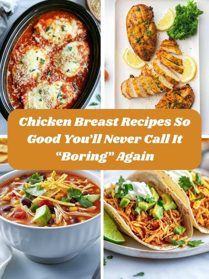 A collage of chicken breast dishes including chicken parmesan, sliced grilled chicken, tortilla soup, and shredded chicken tacos with text overlay about recipes